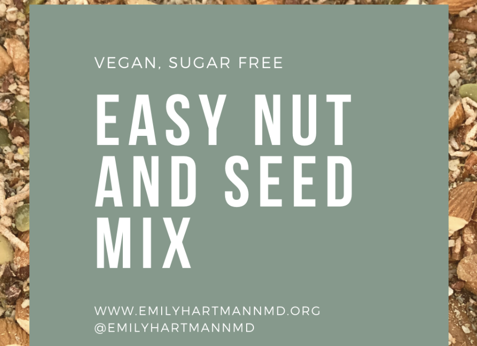 Easy Nut and Seed Mix